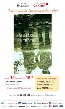 Salutări lui Troțki de Dumitru Crudu, la Librăria din Centru Salutări lui Troțki de Dumitru Crudu, la Librăria din Centru